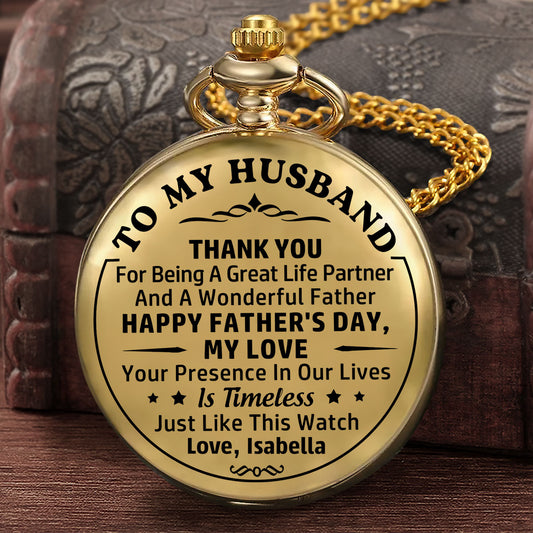 Timeless Love For My Husband - Personalized Pocket Watch