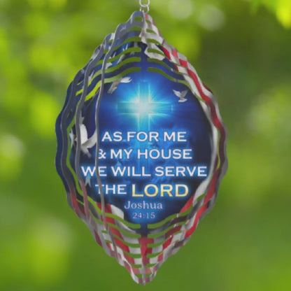 As For Me And My House We Will Serve the Lord - Wind Spinners