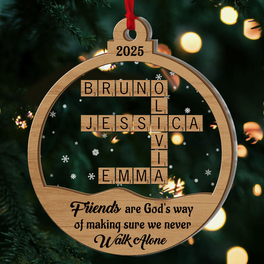 Friends, Siblings We Never Walk Alone - Personalized Wood & Acrylic Ornament