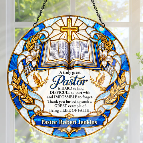 A Truly Great Pastor - Personalized Acrylic Suncatcher
