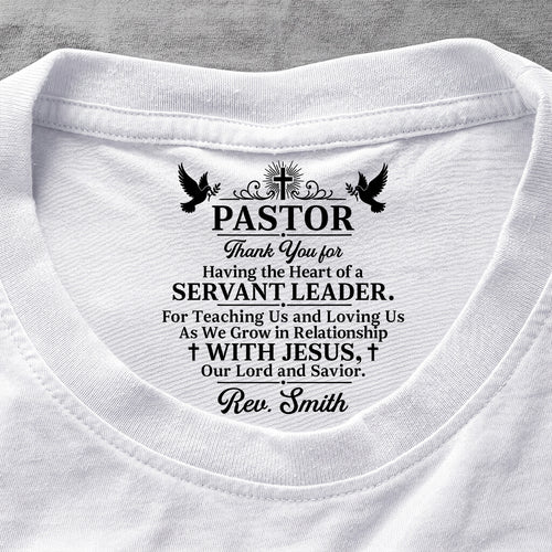 Servant Leader - Personalized Shirt With Design Inner Neck
