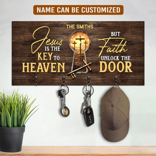 Jesus Is The Key To Heaven But Faith Unlock The Door - Personalized Key Holder