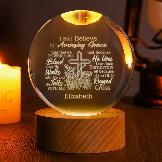 Amazing Grace - Personalized Crystal Ball Night Light