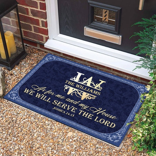 As For Me And My House We Will Serve The Lord - Personalized Doormat