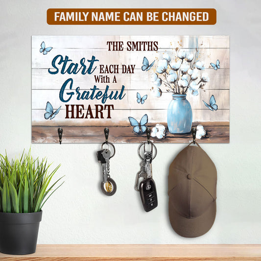 Start Each Day With A Grateful Heart - Personalized Key Holder FCUWKHCSLEH1800TA