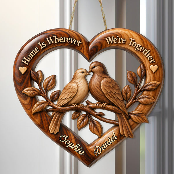 Together Is Home - Personalized Wooden Door Sign