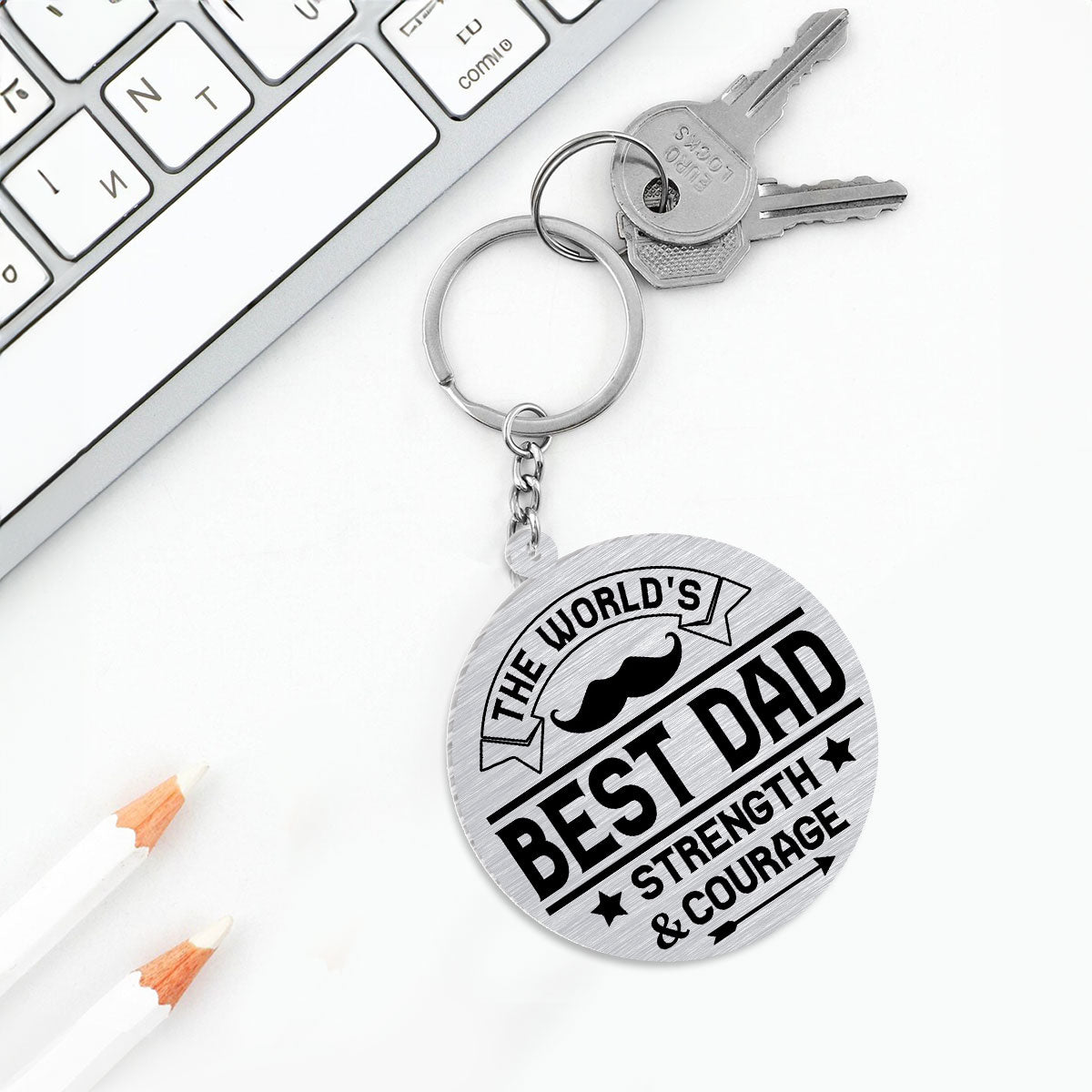 The World's Best Dad Strength And Courage - Personalized Acrylic Keychain
