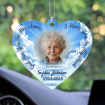 God Has You In His Arms, I Have You In My Heart Memorial - Personalized 1-Side Car Acrylic Hanging Ornament