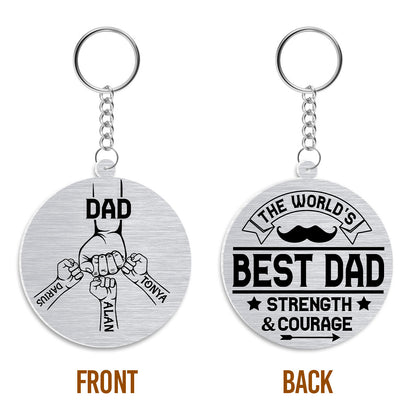 The World's Best Dad Strength And Courage - Personalized Acrylic Keychain