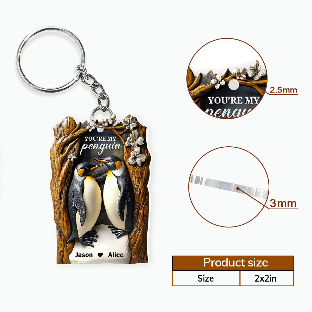 You Are My Penguin - Personalized Acrylic Keychain